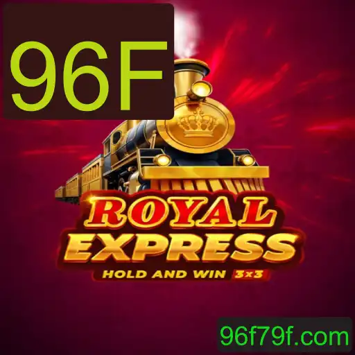 Descubra o Fascinante Mundo de RoyalExpress com a Palavra-Chave 96F